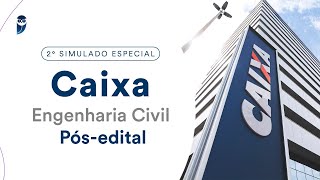 2º Simulado Especial Caixa - Engenharia Civil - Pós-Edital - Correção