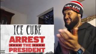 &quot;BIGGER BOSS THAN RICK ROSS&quot;!! | Ice Cube - Arrest The President - REACTION