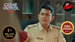 3 Person Case में Police को क्यों हुआ Fourth Presence का आभास? | Crime Patrol 2.0 | Full Episode MQDEFAULT Thumbnail