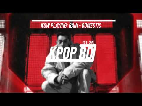 RAIN(비) X SMF - DOMESTIC (팔각정) [Bass Boosted]