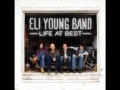 Eli Young Band - Say Goodnight