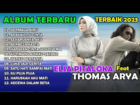 THOMAS ARYA - ELSA PITALOKA -DERMAGA BIRU  - (COVER ALBUM TERBARU 2023)