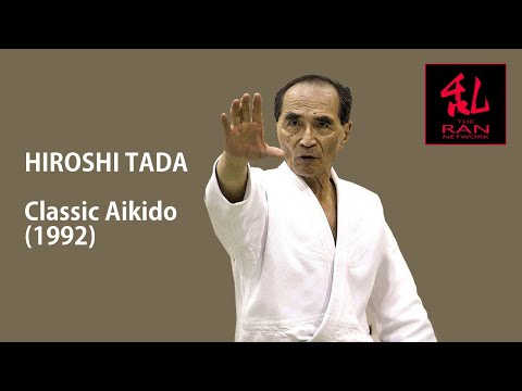 Hiroshi Tada - Classic Aikido (1992)