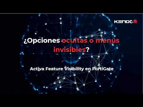 Feature Visibility FortiGate