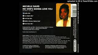Michelle David – No One's Gonna Love You (Radio Mix) 1996
