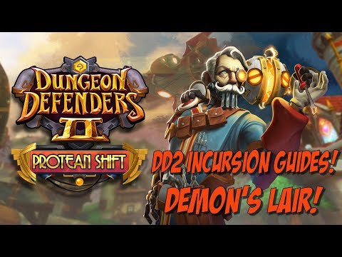 DD2 Incursion Guides - Demon's Lair!