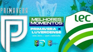 MELHORES MOMENTOS - PRIMAVERA X LUVERDENSE