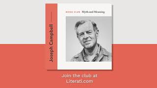 Joseph Campbell Myth & Meaning Book Club