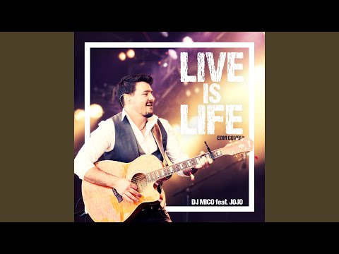 Live Is Life (Radio Edit)