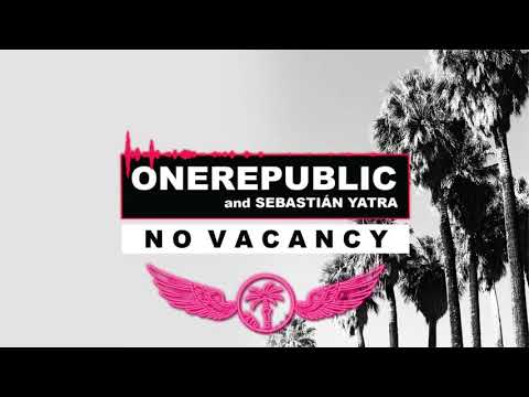 OneRepublic, Sebastián Yatra - No Vacancy (Petu remix)
