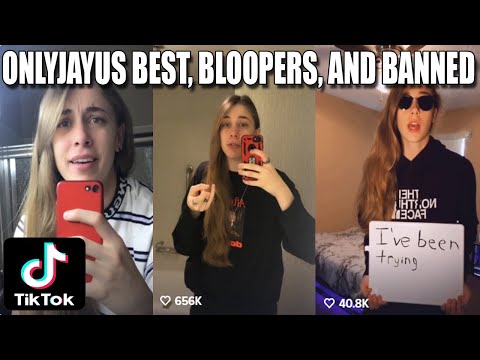 ONLYJAYUS BEST, BLOOPERS, AND BANNED TIK TOK VIDEOS