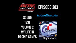 Sound Test Vol.2 - My Life in Racing Games - VGM - From Outrun to Burnout 3 : AA POD 203