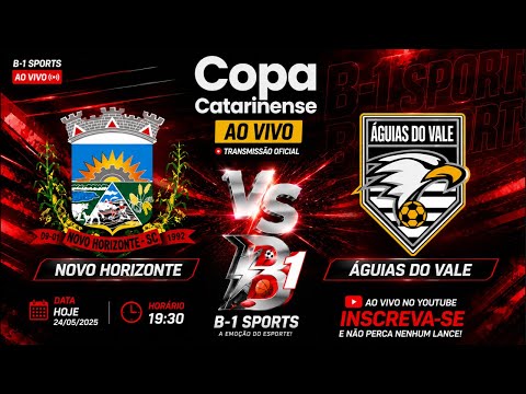 ÁGUIAS DO VALE x NOVO HORIZONTE | AO VIVO | Copa Catarinense de Futsal | 19h30