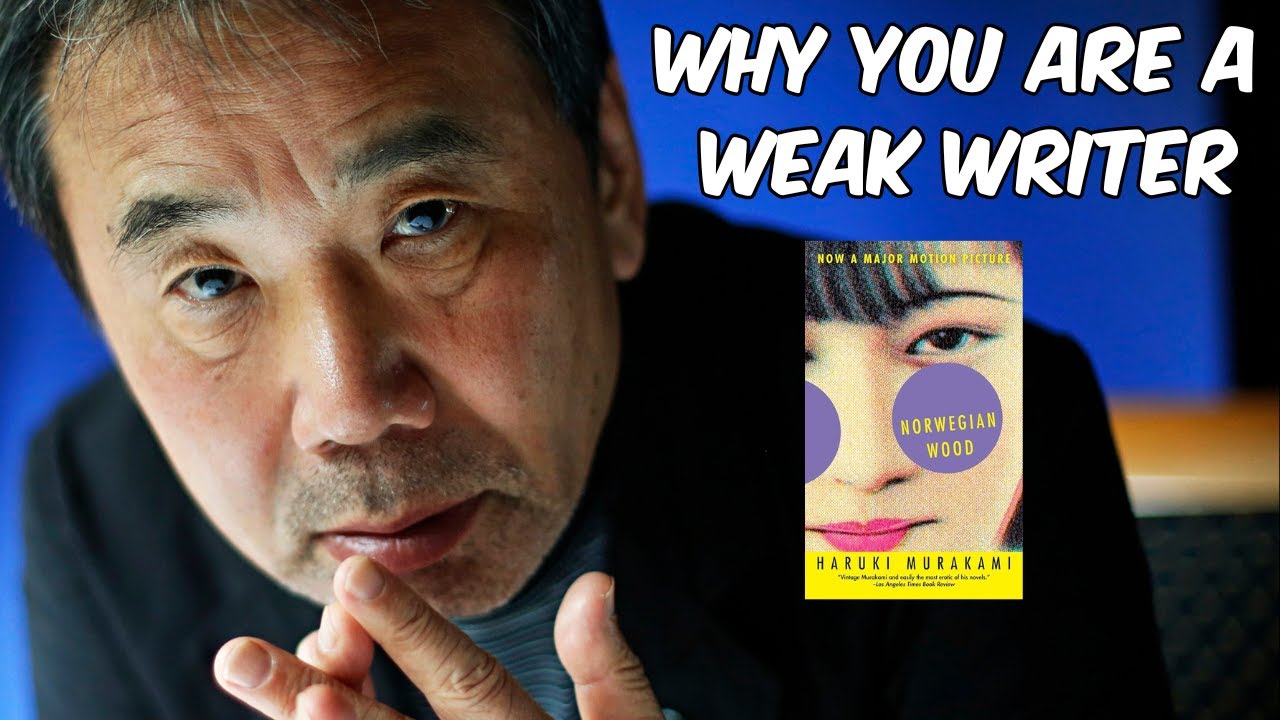 Haruki Murakami on Why Modern Writers are Weak