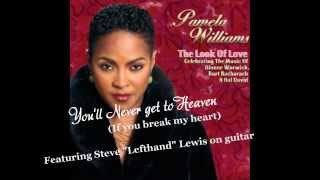 You'll never get to Heaven (If you break my heart)