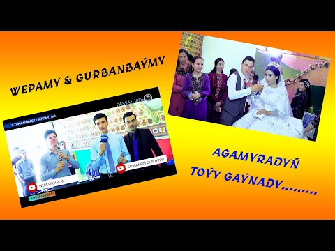 WEPA PIRJANOW & GURBANBAY DURDYYEW-Toy aydymlary AGAMYRAT+ASHE bagtly bolun Turkmen toyy DESSAN VIDE