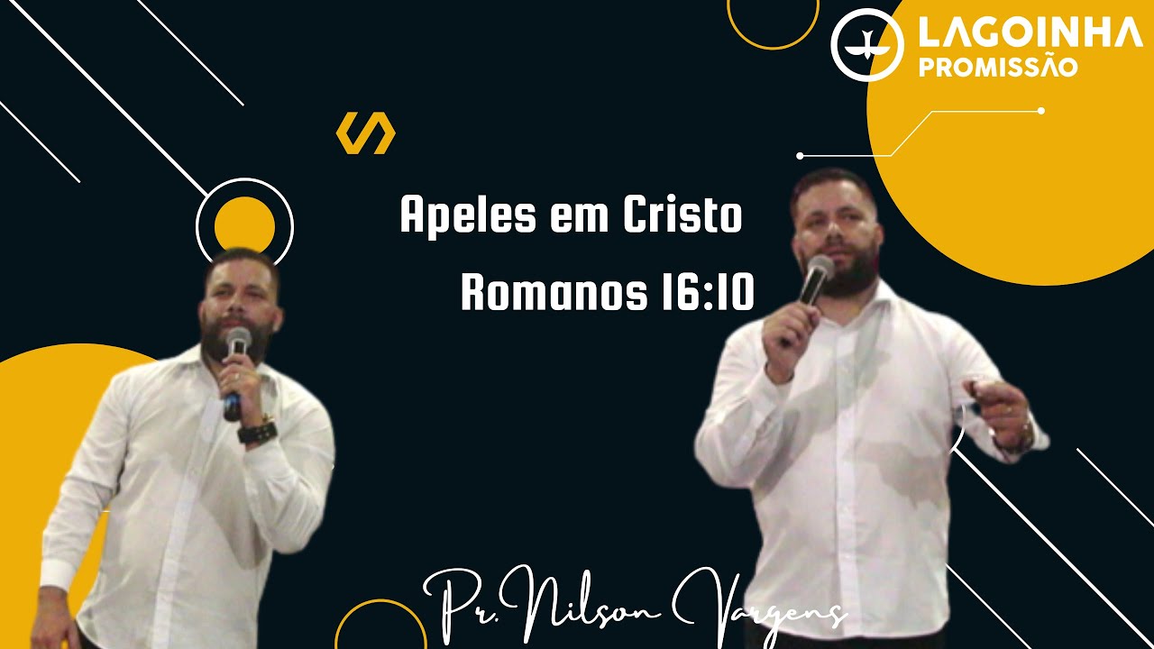 Apeles  aprovado em Cristo - Romanos 16:10