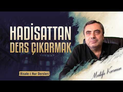 Hadisattan Ders Çıkarmak - Mustafa Karaman (31.01.2026)