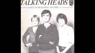 Talking Heads - Love Goes To Building On Fire