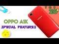 Oppo A1k Top 20 Amazing Special Features Oppo A1k Tips And Tricks