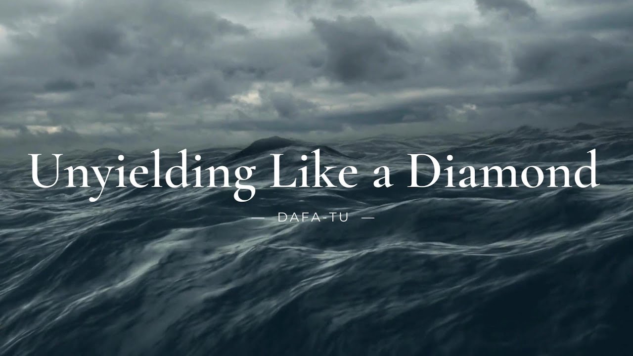 Unyielding Like a Diamond