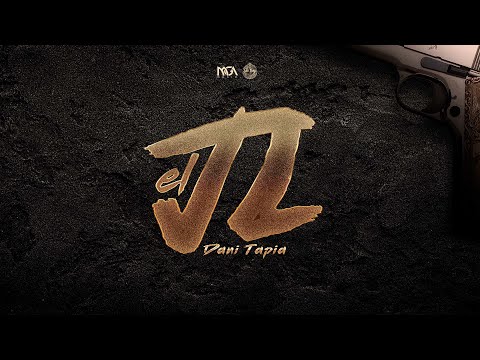 EL JL - Dani Tapia (Letra) 2025