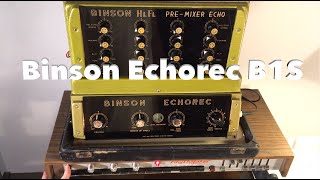 Video thumbnail for BINSON ECHOREC B1S AND HI. FI. PRE-MIXER ECHO DEMO by Vintage Audio Institute Italia