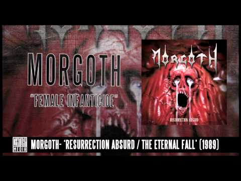 MORGOTH - Female Infanticide (ALBUM TRACK)