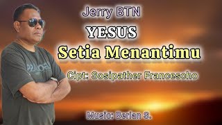 Download lagu YESUS SETIA MENANTIMU || Lagu Rohani || Cipt: Sosipather Francescho. mp3 Download lagu YESUS SETIA MENANTIMU || Lagu Rohani || Cipt: Sosipather Francescho. mp3