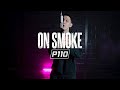 Ramma - On Smoke | P110
