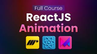 React Animation Course with Motion - Become an Animations Pro in 1 Hour
