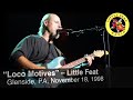 Little Feat - "Loco Motives" (live/mashup)