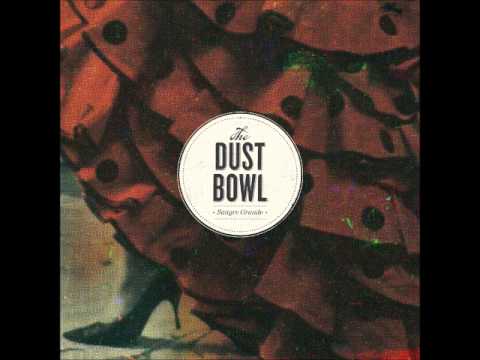 The Dust Bowl - Golden Hammer