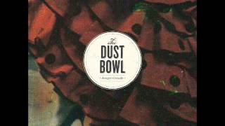 The Dust Bowl - Golden Hammer