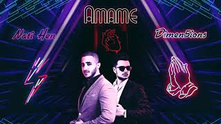 Nati Hen &amp; Dimen5ions - Amame