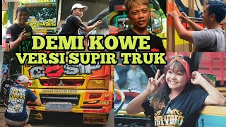 Download lagu DEMI KOWE - COVER PENDHOZA VERSI SUPIR TRUK MBOIS mp3 Download lagu DEMI KOWE - COVER PENDHOZA VERSI SUPIR TRUK MBOIS mp3