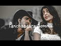 Panchadaara Bomma (slowed + reverb) song