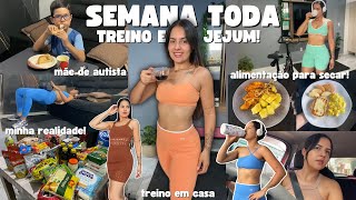 Minha semana com JEJUM INTERMITENTE, Musculação em CASA, MÃE DE AUTISTA, realidade conciliando tudo!