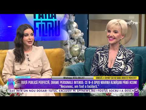 MARINA ALMĂȘAN, CONFESIUNI EXTRAORDINARE!