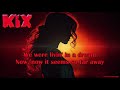 KIX - Tear Down the Walls (Lyric Video) #lyrics