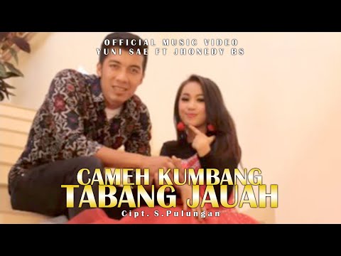 Lagu Minang Terbaru 2022 - Cameh Kumbang Tabang Jauah - Yuni sae feat Jhonedy BS