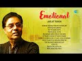 Emotional Ghazals Jagjit Singh Chithi Na Koi Sandesh Lata Mangeshkar Jagjit Singh Ghazals