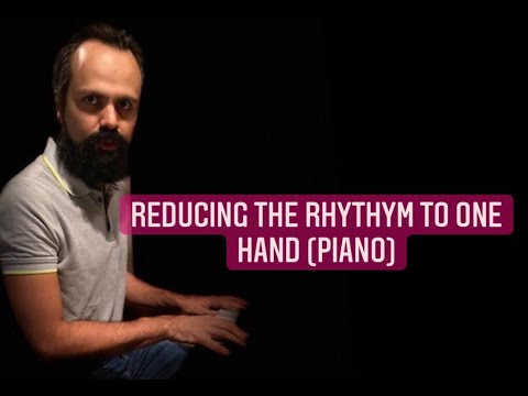 Quick Tip 201   Reducing The rhythm To one hand piano