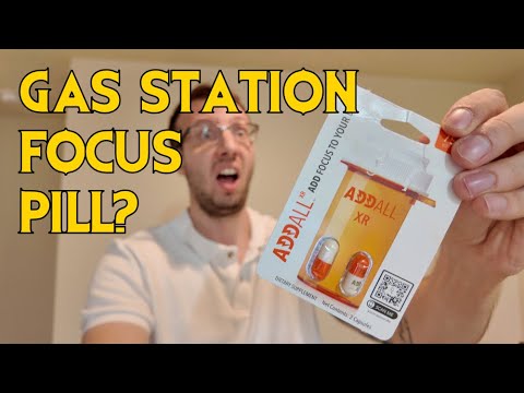 Licensed Pharmacist Reviews Gas Station Focus Pill Addall XR!