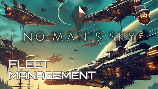 No Man's Sky - Fleet Management [E21] - Worlds Playthrough