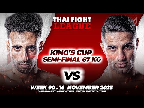Mohamed-Amine Tijani VS Amirhossein Kaviani | THAI FIGHT LEAGUE #90 | 16 November 2025