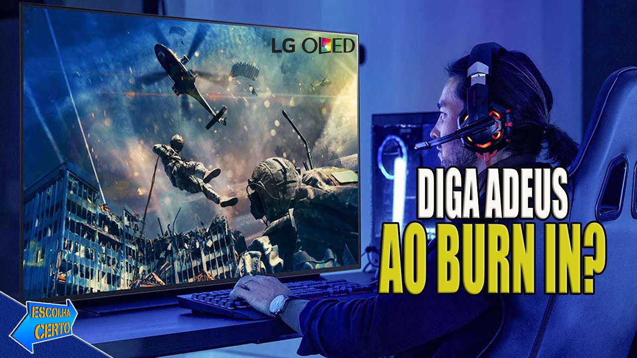 LG AGORA DÁ GARANTIA CONTRA BURN IN? ENTENDA COMO.