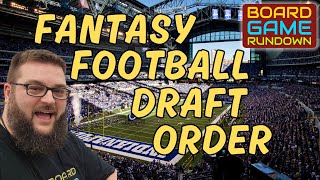 Board Game Rundown Fantasy Football League Draft Order!