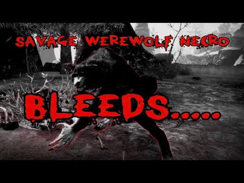 ESO - Savage Werewolf Necro - BLEEDS