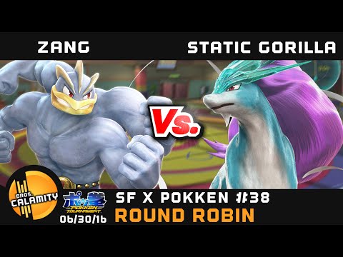 SFxP #38 | StaticGorilla (Suicunne) vs Zang (Machamp) - Round Robin - Pokken